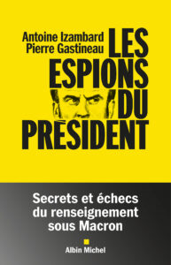 les espions du président livre